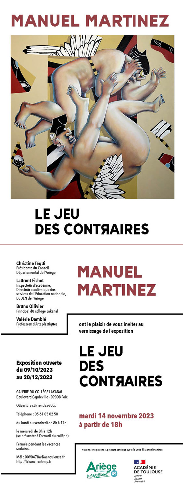 EXPOSITION " LE JEU DES CONTRAIRES "- MANUEL MARTINEZ