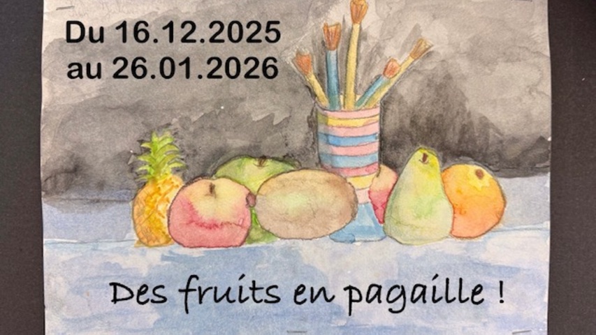 Exposition option Beaux-arts 5e/ 4e LES FRUITS EN PAGAILLE !
