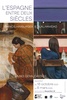 L’Espagne entre deux siècles, Musée GOYA