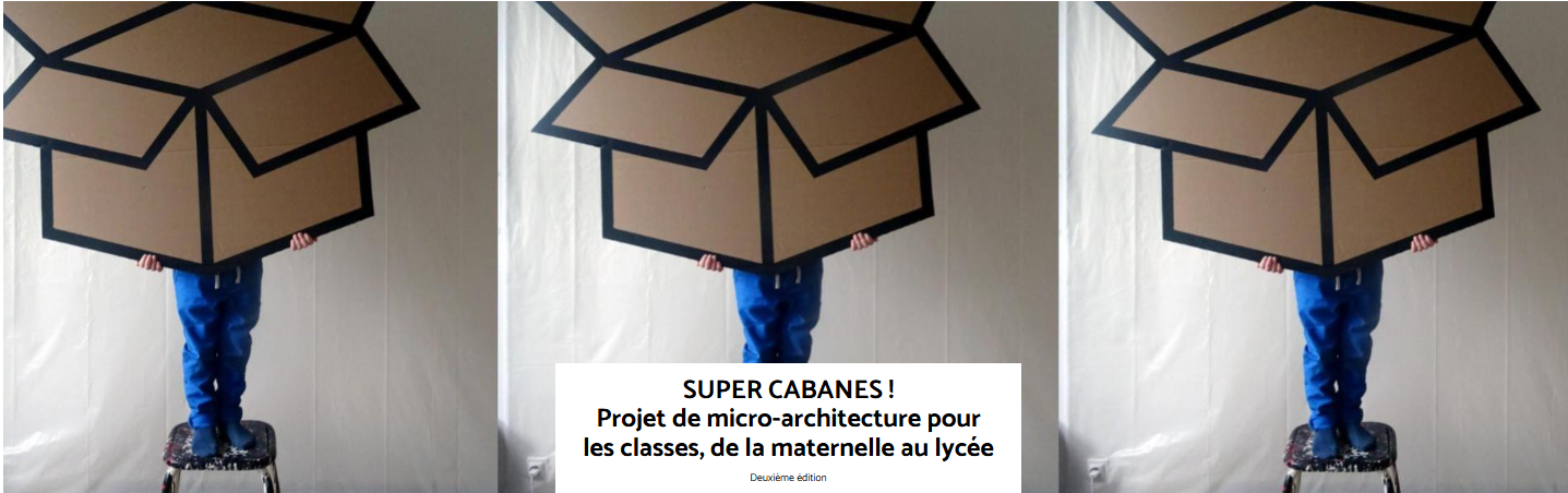 Super cabanes