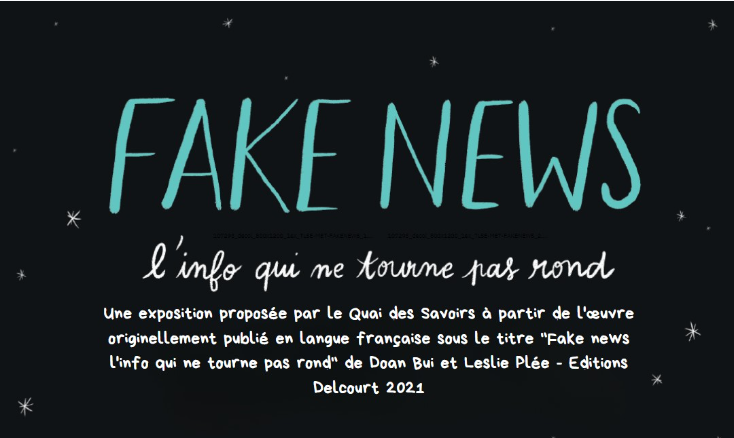 Quai des savoirs Fake News