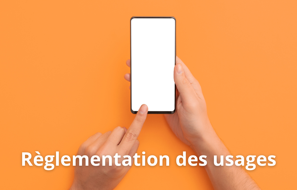 Règlementation des usages