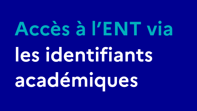 Accès ENT via identifiants académiques