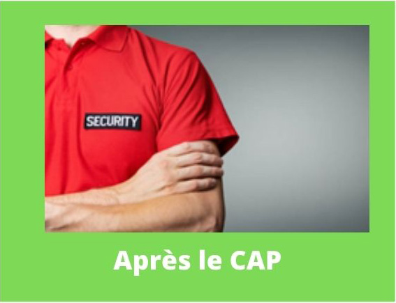 CAP AGENT SECURITE APRES LE CAP