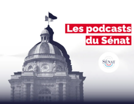 Visuel des podcasts du Sénat