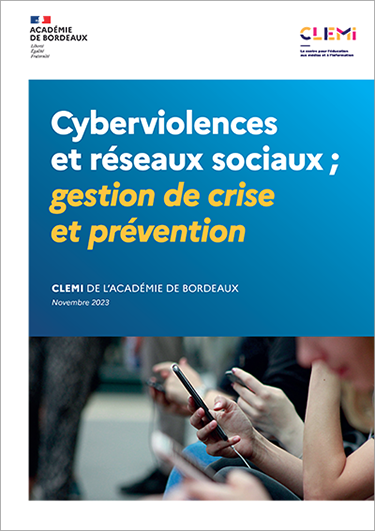 Guide CLEMI cyberviolence et réseaux sociaux