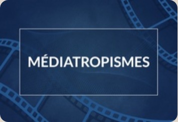 mediatropismes
