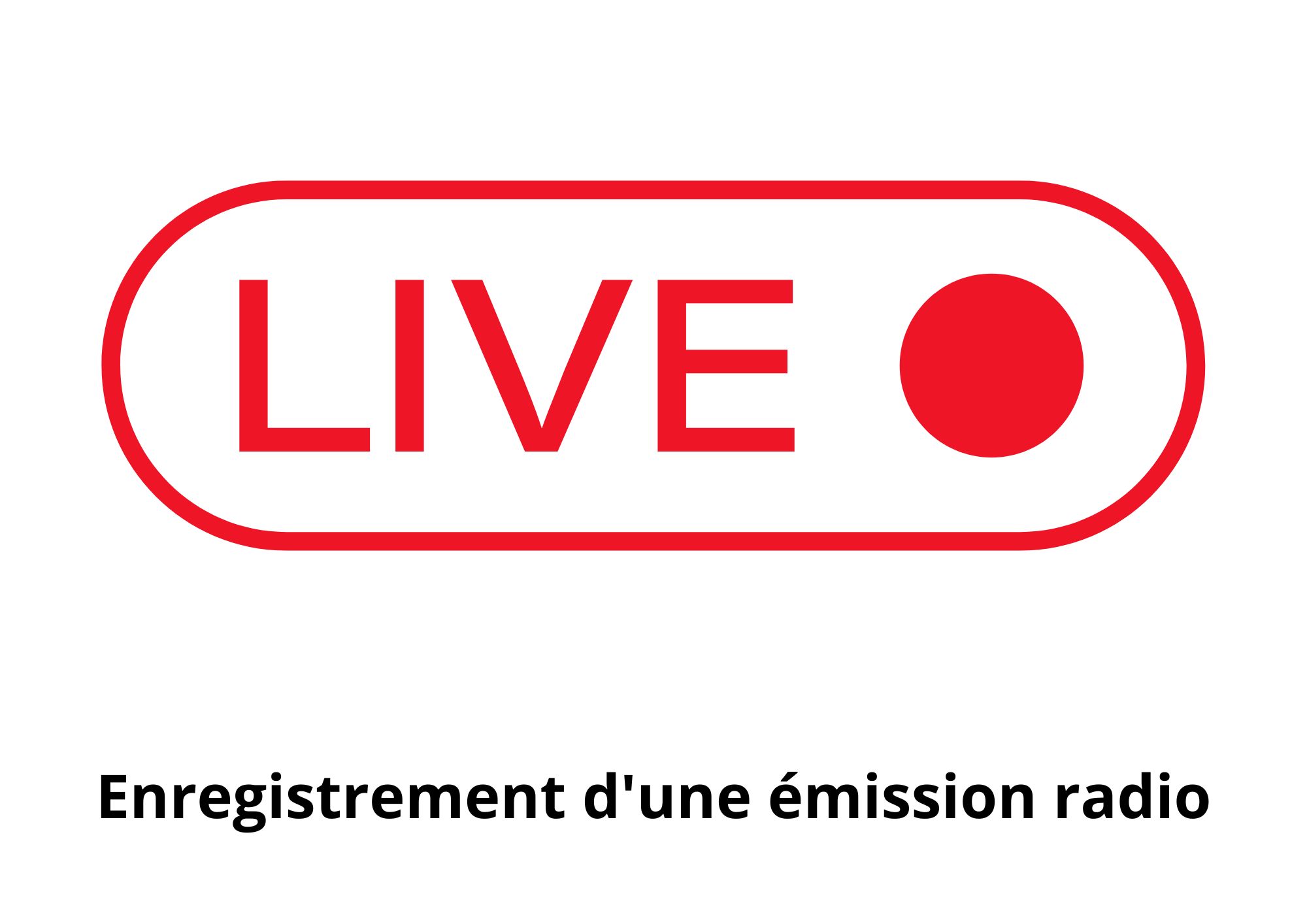 Enregistrement d'une émission radio