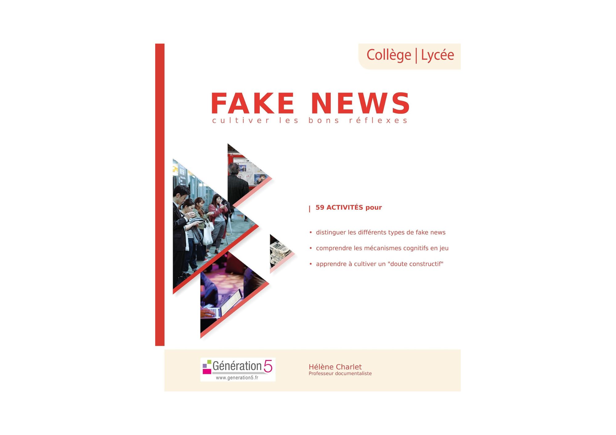 Fake News, cultiver les bons réflexes