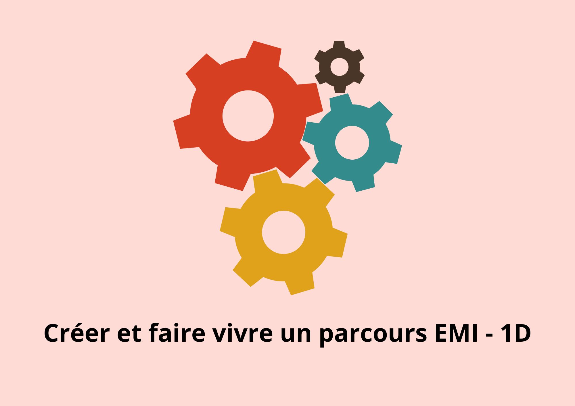 Parcours EMI 1D
