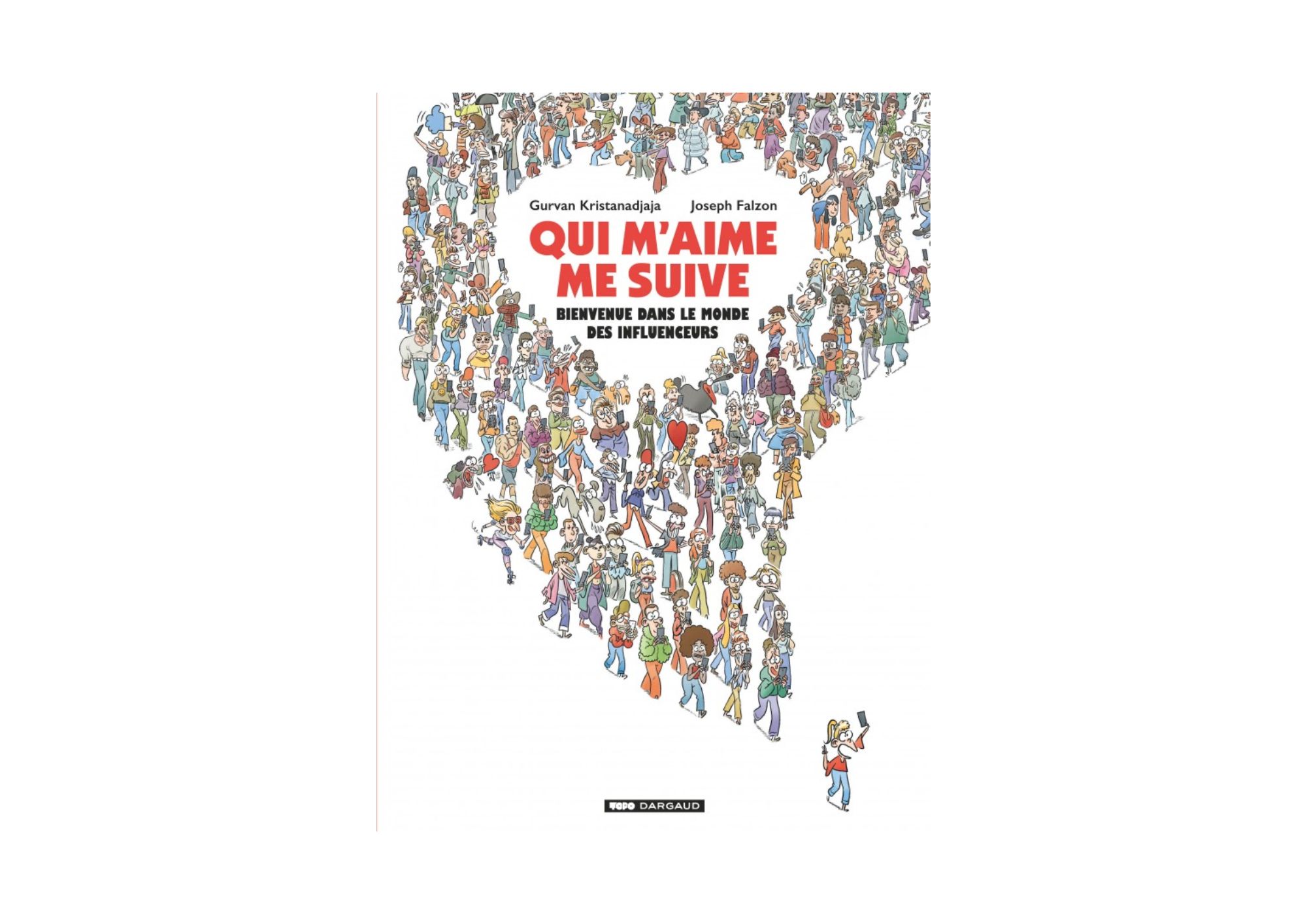 Qui m'aime me suive  Bienvenue dans le monde des influenceurs