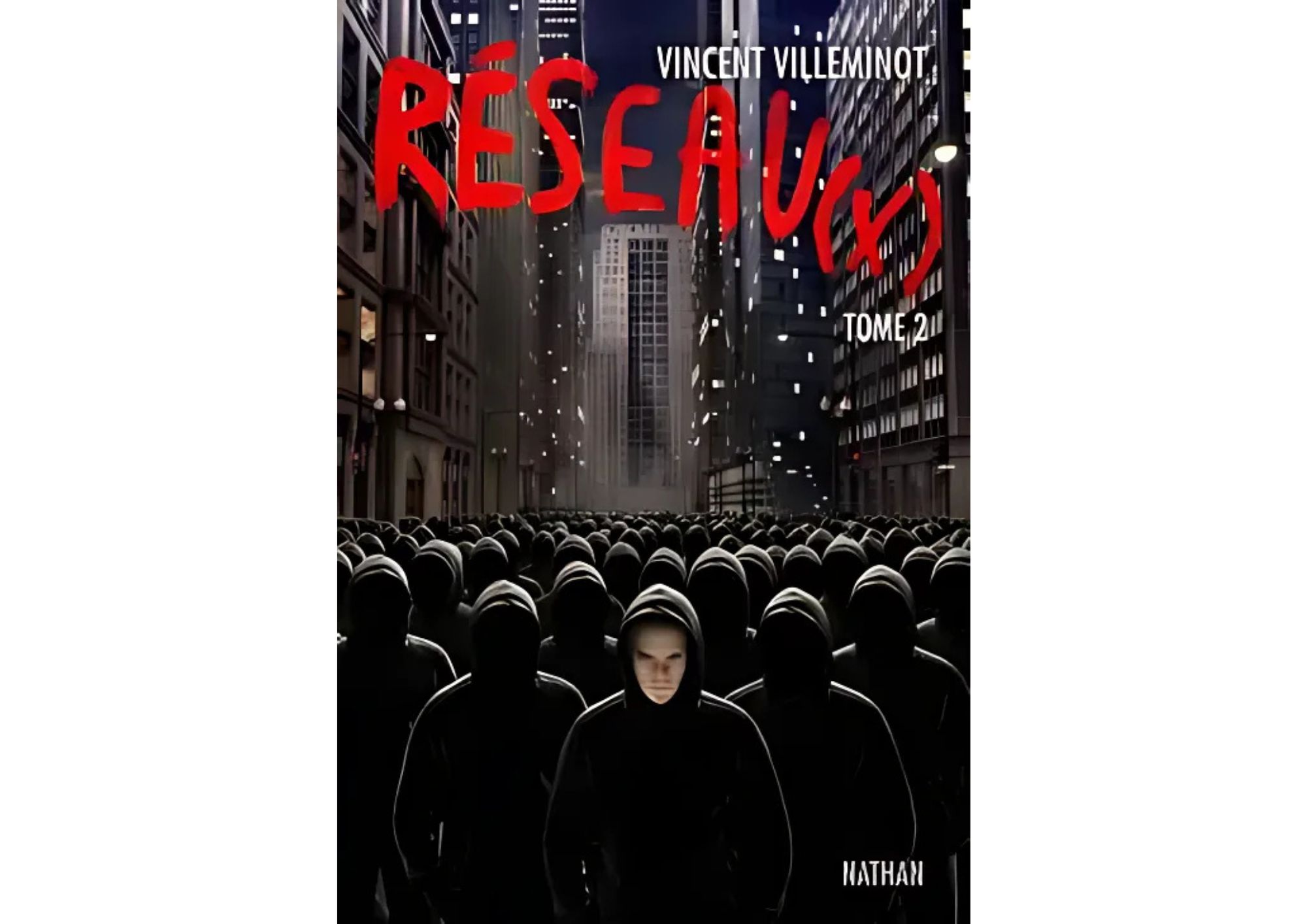 Réseau(x), tome 2
