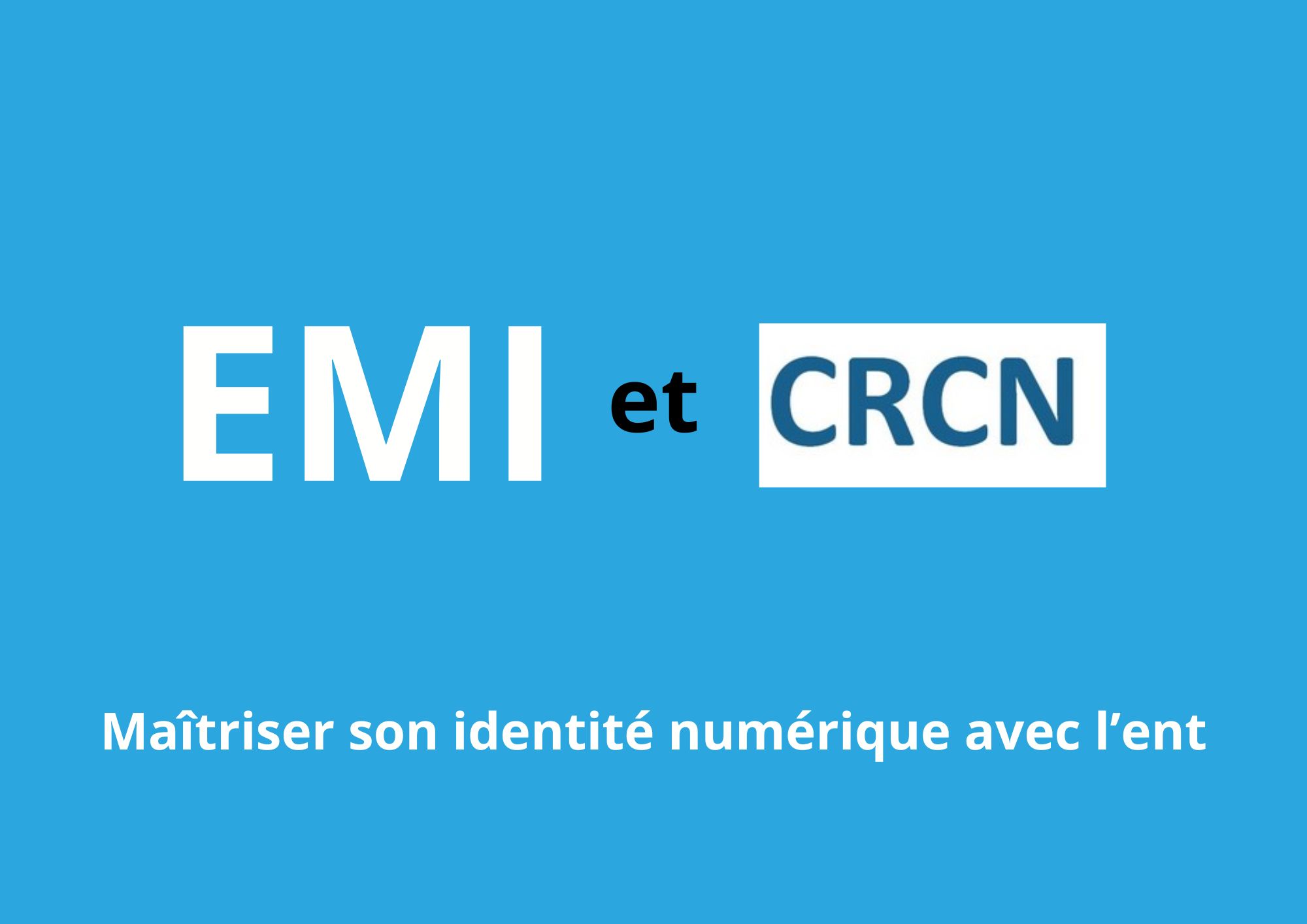 Maîtriser son identité numérique avec l’ent