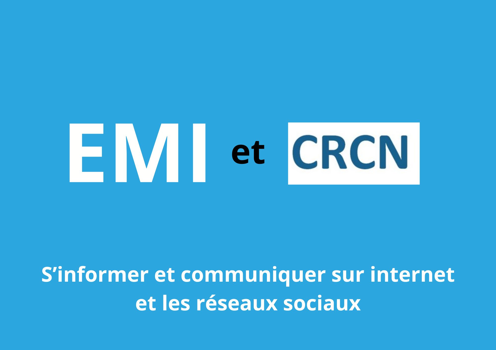 S’informer et communiquer sur internet et les réseaux sociaux
