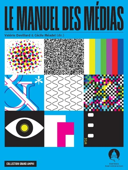 Le manuel des médias