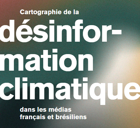 Cartographie de la désinformation climatique dans les médias français et brésiliens