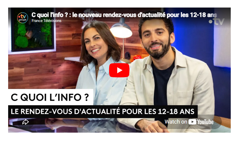 C quoi l’info - le JT pour les ados