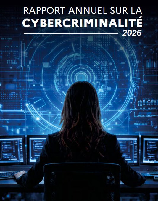Rapport annuel sur la cybercriminalité 2026