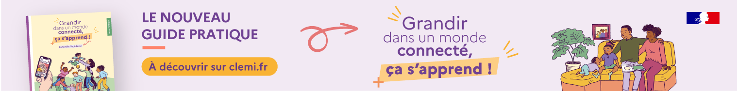 Bannière guide Grandir dans un monde connecté, ça s'apprend !