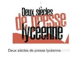 Deux siècles de presse lycéenne