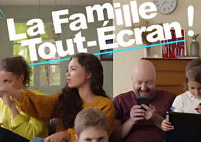 La famille tout écran