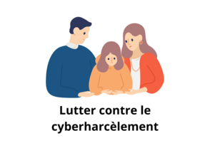 Lutter contre le cyberharcèlement