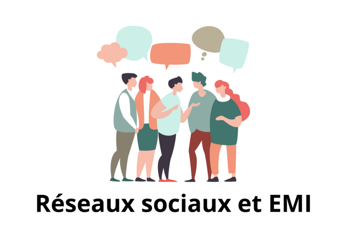 Réseaux sociaux et EMI