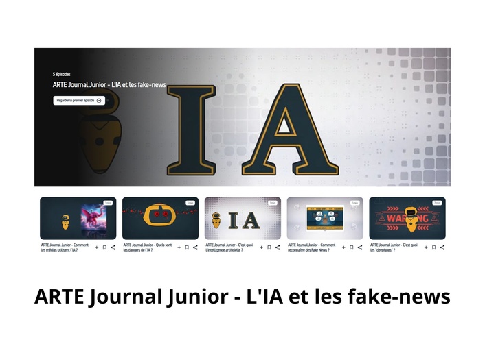 ARTE Journal Junior - L'IA et les fake-news