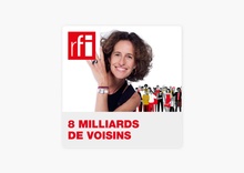 8 milliards de voisins rfi