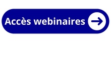 Bouton accès webinaires