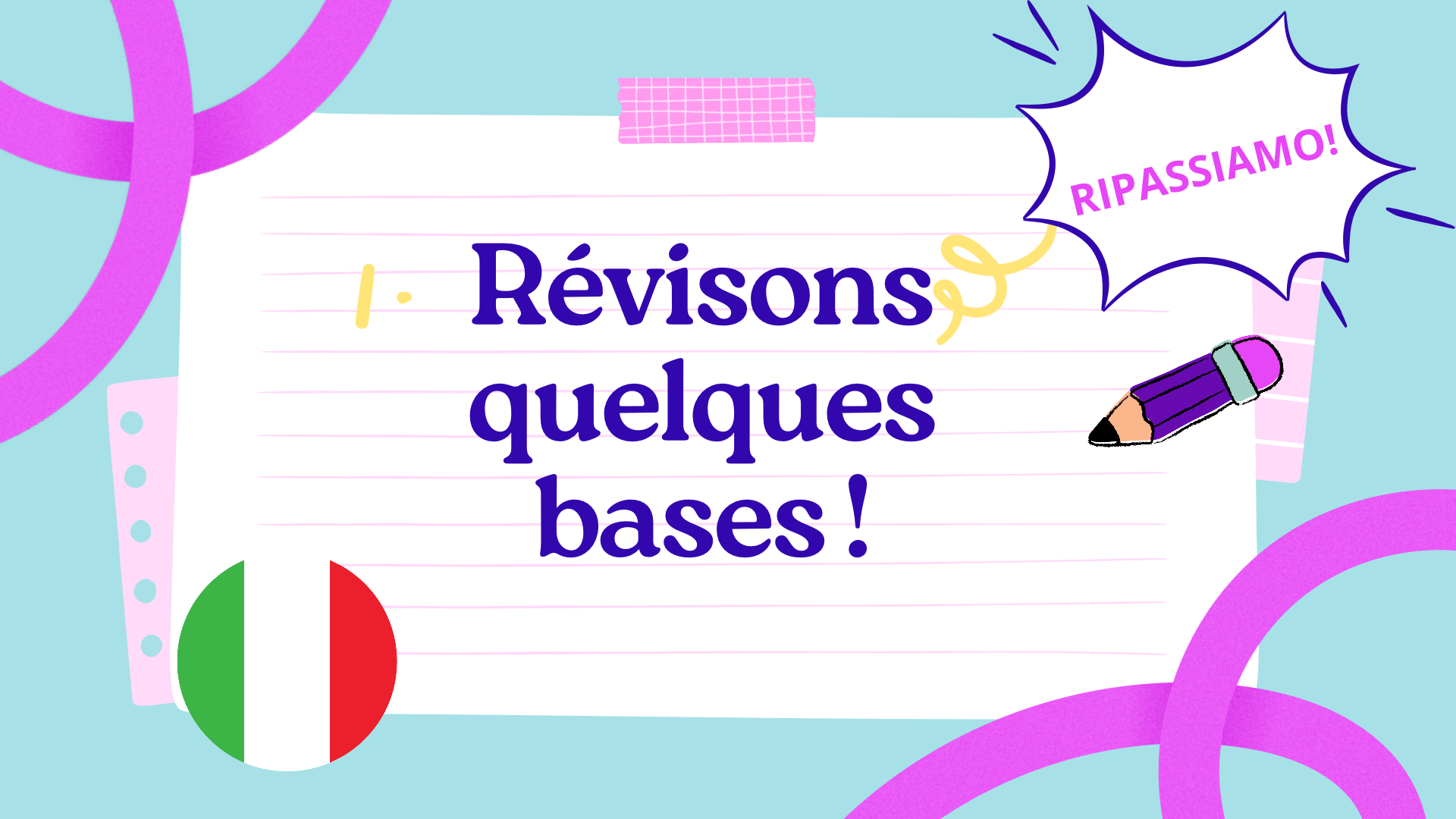 revisions base italien