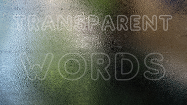 transparent words