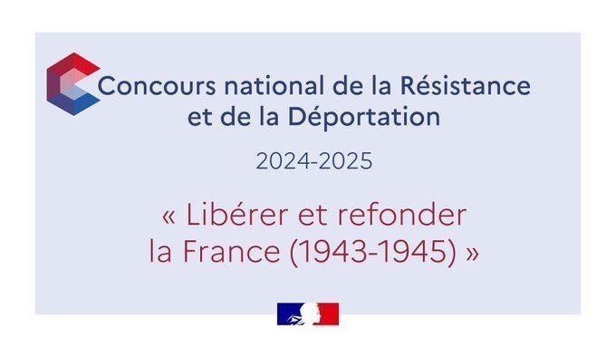 Concours national de la Résistance et de la Déportation "Libérer et refonder la France (1943-1945)"