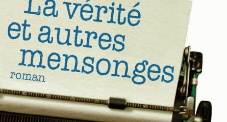 Image couverture Nos collègues lisent…  La Vérité et autres mensonges, de Sacha Arango