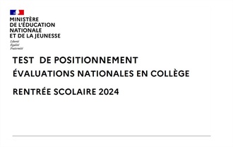 Visuel_Evaluations nationales en collège et test de positionnement lycée à la rentrée 2024