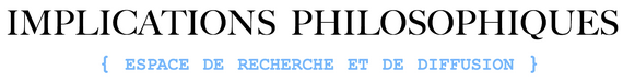 Implications philosophiques