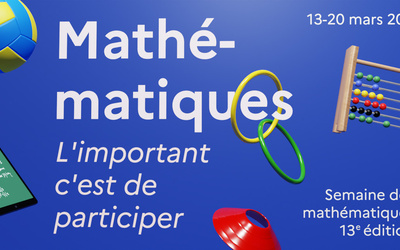 Bannière de la 13 e édition de la semaine des mathématiques