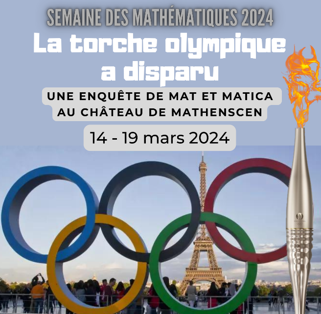Affiche semaine des maths La torche olympique a dispari